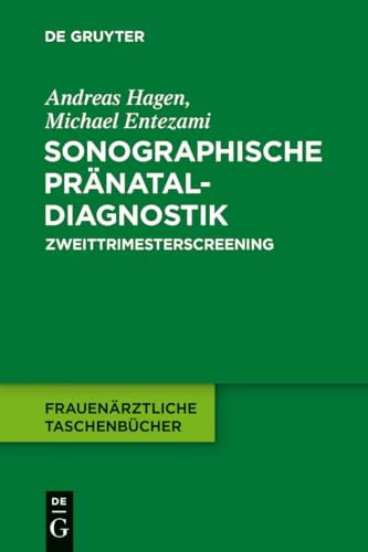 Imagen de archivo de Sonographische Prnataldiagnostik - Zweittrimesterscreening a la venta por Der Ziegelbrenner - Medienversand
