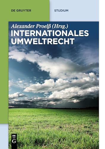 9783110248289: Internationales Umweltrecht (de Gruyter Studium)