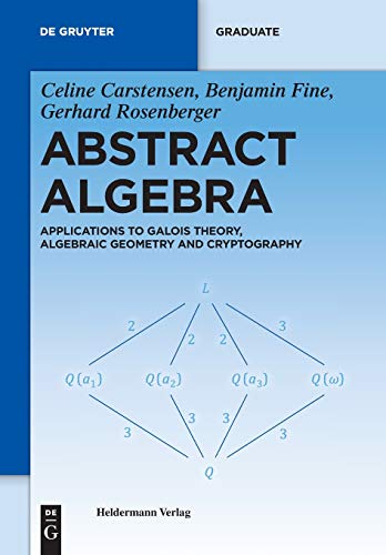 Abstract Algebra (Sigma Series in Pure Mathematics) (9783110250084) by Rosenberger, Gerhard