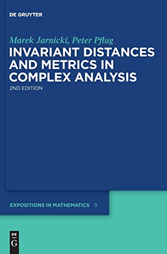 Beispielbild fr Invariant Distances and Metrics in Complex Analysis zum Verkauf von Buchpark