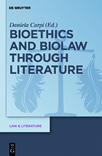 9783110252842: Bioethics and Biolaw through Literature: 2 (Law & Literature, 2)