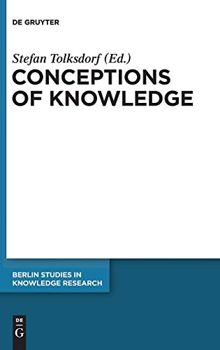 Conceptions of knowledge. - Tolksdorf, Stefan (Ed.)