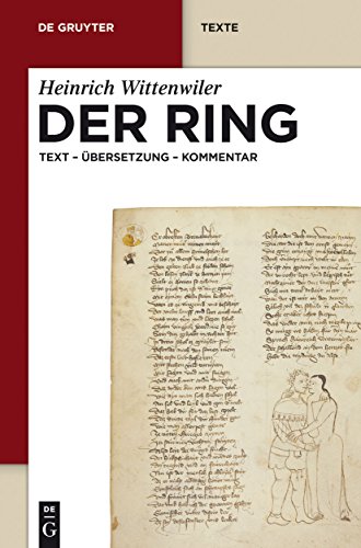 Stock image for Der Ring: Text - bersetzung - Kommentar. Nach der Mnchener Handschrift herausgegeben, bersetzt und erlutert (De Gruyter Texte) (German Edition) for sale by Books Unplugged