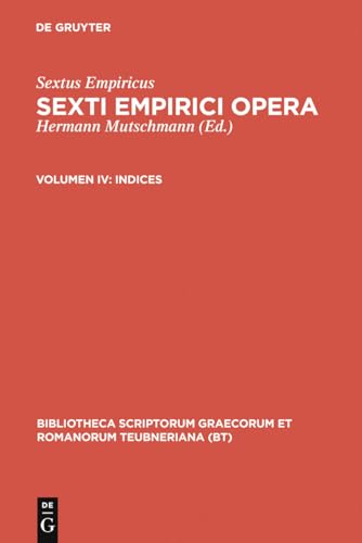 Beispielbild fr Sextus Empiricus: Sexti Empirici opera / Indices zum Verkauf von Buchpark