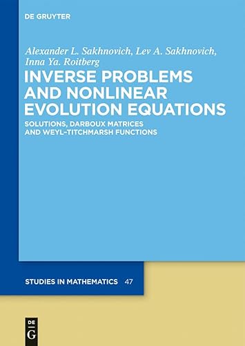 Imagen de archivo de Inverse Problems and Nonlinear Evolution Equations a la venta por Books Puddle