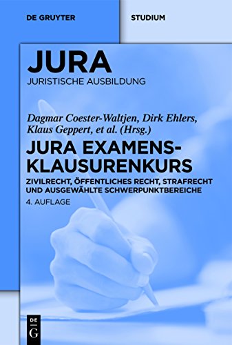 Stock image for JURA Examensklausurenkurs: Zivilrecht, ffentliches Recht, Strafrecht und ausgewhlte Schwerpunktbereiche for sale by medimops