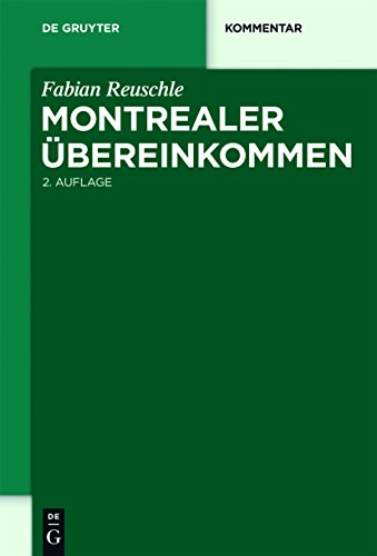 Imagen de archivo de Montrealer bereinkommen (De Gruyter Kommentar) (German Edition) a la venta por California Books