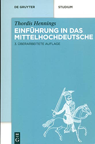9783110259582: Einfhrung in das Mittelhochdeutsche (de Gruyter Studium)