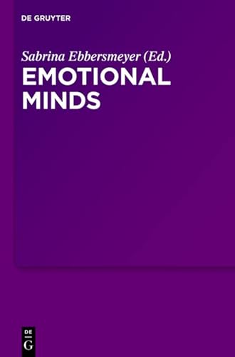 Stock image for Emotional Minds: The Passions and the Limits of Pure Inquiry in Early Modern Philosophy for sale by medimops