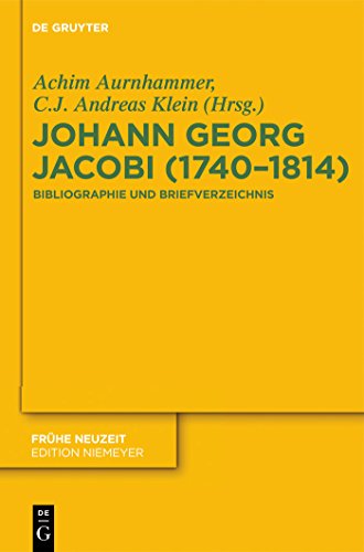 Beispielbild fr Johann Georg Jacobi (17401814) : Bibliographie und Briefverzeichnis zum Verkauf von Buchpark