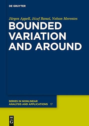 9783110265071: Bounded Variation and Around: 17 (De Gruyter Series in Nonlinear Analysis & Applications, 17)