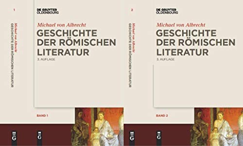 Imagen de archivo de Geschichte Der Romischen Literatur: Von Andronicus Bis Boethius Und Ihr Fortwirken a la venta por Revaluation Books