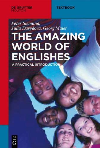9783110266450: The Amazing World of Englishes: A Practical Introduction (Mouton Textbook)