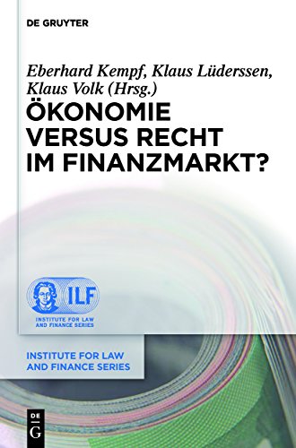 Ökonomie versus Recht im Finanzmarkt? - Eberhard Kempf