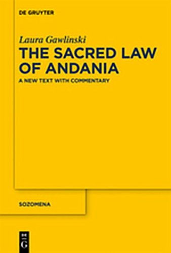 9783110268157: The Sacred Law of Andania: A New Text with Commentary: 11 (Sozomena)