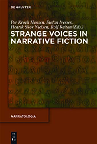 Beispielbild fr Strange voices in narrative fiction . zum Verkauf von Ganymed - Wissenschaftliches Antiquariat