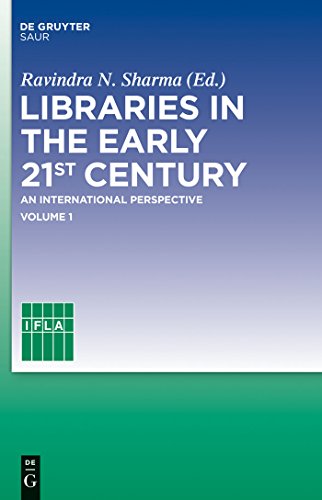 Beispielbild fr Libraries in the early 21st century, volume 1 An international perspective zum Verkauf von Buchpark