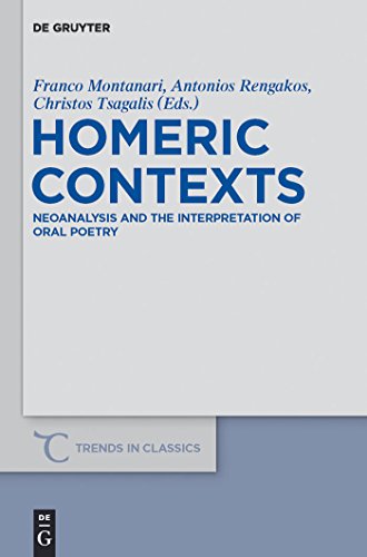 Beispielbild fr Homeric Contexts Neoanalysis and the Interpretation of Oral Poetry zum Verkauf von Buchpark