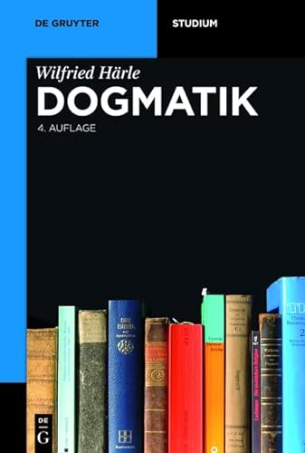 Beispielbild fr Dogmatik (de Gruyter Studium) zum Verkauf von medimops