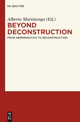Imagen de archivo de Beyond Deconstruction : From Hermeneutics to Reconstruction a la venta por Buchpark