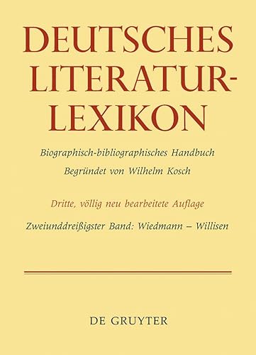 9783110275094: Deutsches literatur-lexicon: Wiedmann - Willisen: 32