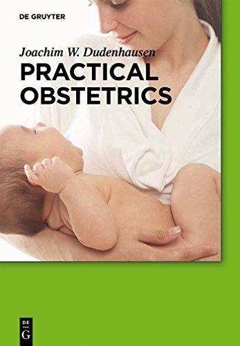9783110275933: Practical Obstetrics