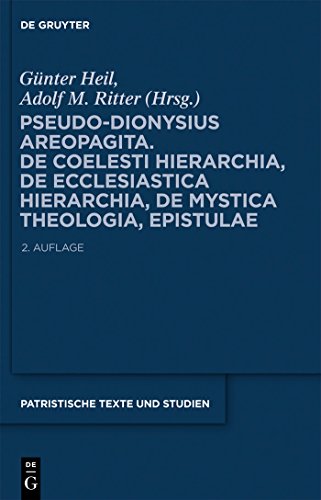 Stock image for Pseudo-dionysius Areopagita: De Coelesti Hierarchia, De Ecclesiastica Hierarchia, De Mystica Theologia, Epistulae for sale by Revaluation Books