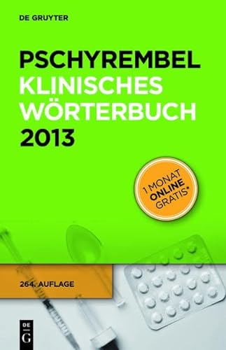 Pschyrembel Klinisches Wörterbuch 2013 - Pschyrembel, Willibald