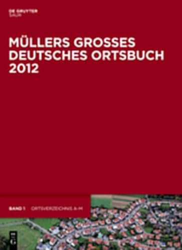9783110278071: Mullers Grosses Deutsches Ortsbuch 2012: Vollstandiges Ortslexikon