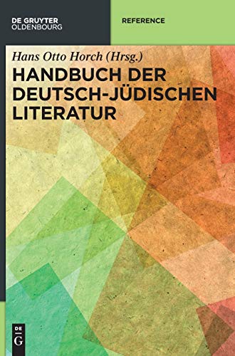 Beispielbild fr Handbuch Der Deutsch-jdischen Literatur (German Edition) zum Verkauf von Jasmin Berger