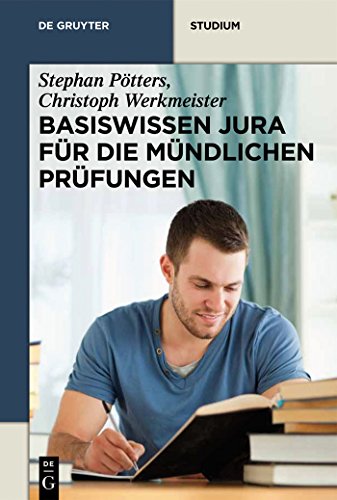 Stock image for Basiswissen Jura fr die mndlichen Prfungen (De Gruyter Studium) (German Edition) for sale by Lucky's Textbooks