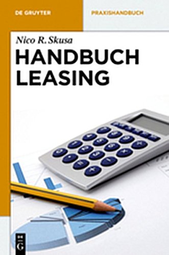 9783110284690: Handbuch Leasing (de Gruyter Praxishandbuch)