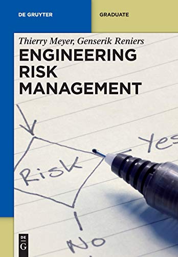 Engineering Risk Management (De Gruyter Textbook) - Thierry Meyer