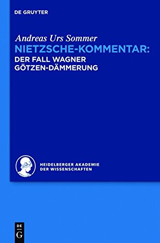 9783110286892: Nietzsche-Kommentar: "Der Fall Wagner" Und "Gotzen-Dammerung"