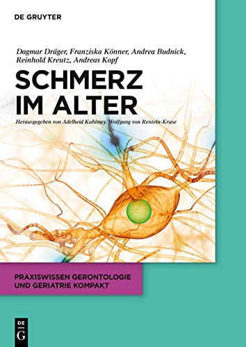 Stock image for Schmerz im Alter (Praxiswissen Gerontologie und Geriatrie kompakt, 2) (German Edition) for sale by GF Books, Inc.