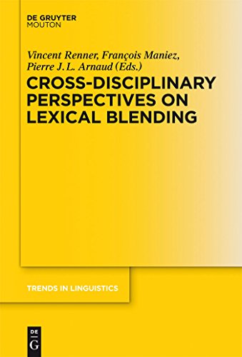 9783110289237: Cross-Disciplinary Perspectives on Lexical Blending (Trends in Linguistics. Studies and Monographs [TiLSM], 252)