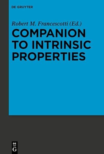 9783110292602: Companion to Intrinsic Properties