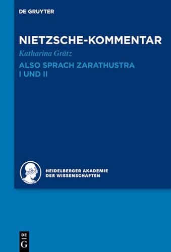 Imagen de archivo de Kommentar zu Nietzsches "Also sprach Zarathustra" I und II (German Edition) a la venta por California Books