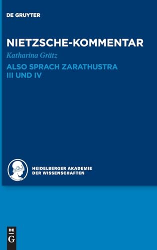 Imagen de archivo de Kommentar Zu Nietzsches Also Sprach Zarathustra III Und IV -Language: German a la venta por GreatBookPrices