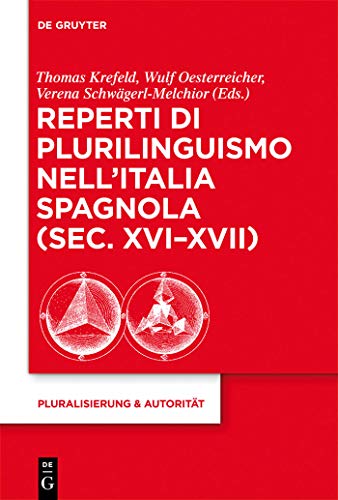 Imagen de archivo de Reperti di plurilinguismo nell'Italia spagnola (sec. XVI-XVII) a la venta por Ria Christie Collections