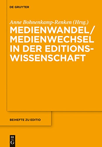9783110300260: Medienwandel / Medienwechsel in der Editionswissenschaft: 35 (Editio / Beihefte)
