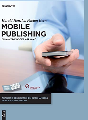Stock image for Mobile Publishing: E-Books, Apps und Co (Adb Praxiswissen) for sale by medimops