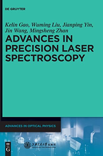 Beispielbild fr Advances in Precision Laser Spectroscopy zum Verkauf von Buchpark