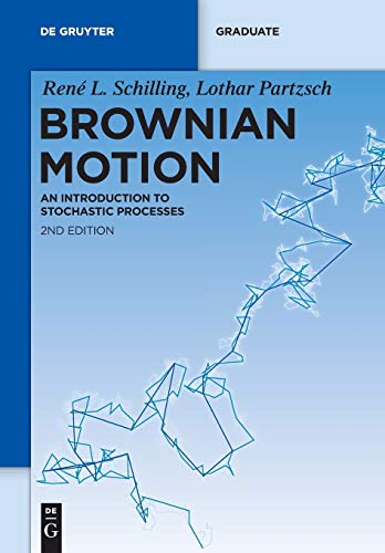 Brownian Motion: An Introduction To Stochastic Processes - Schilling, René L.