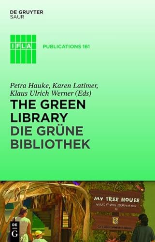 9783110309737: The Green Library - Die Grune Bibliothek