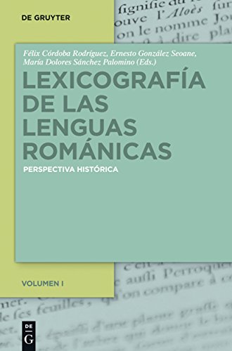 9783110310153: Lexicografa de las lenguas romnicas: Perspectiva Histrica. Volumen I: 1