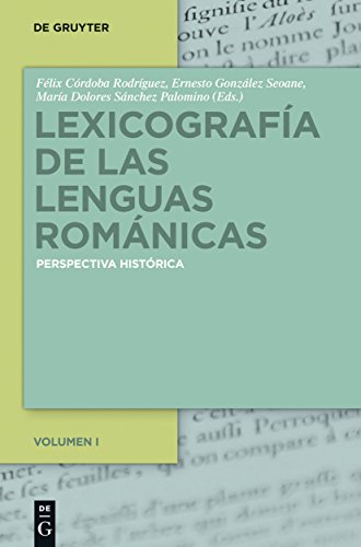 9783110310153: Lexicografa de las lenguas romnicas: Perspectiva histrica. Volumen I (Spanish Edition)