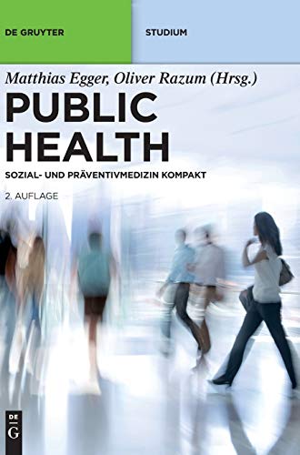 Stock image for Public Health: Sozial- und Prventivmedizin kompakt (De Gruyter Studium) for sale by medimops