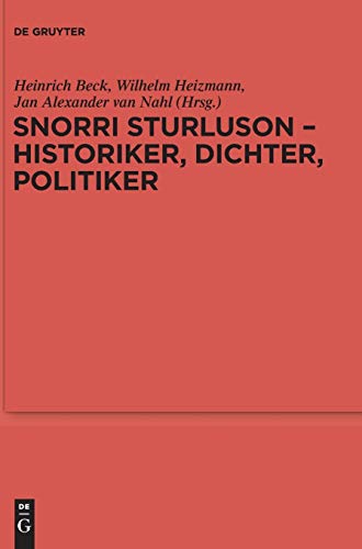Beispielbild fr Snorri Sturluson - Historiker, Dichter, Politiker zum Verkauf von Buchpark