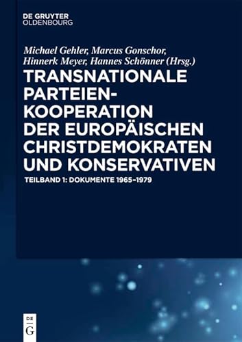 9783110312515: Transnationale Parteienkoop/ europ. Christdemokraten Bd.1/2